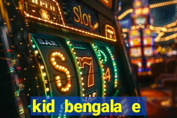 kid bengala e pamela santos